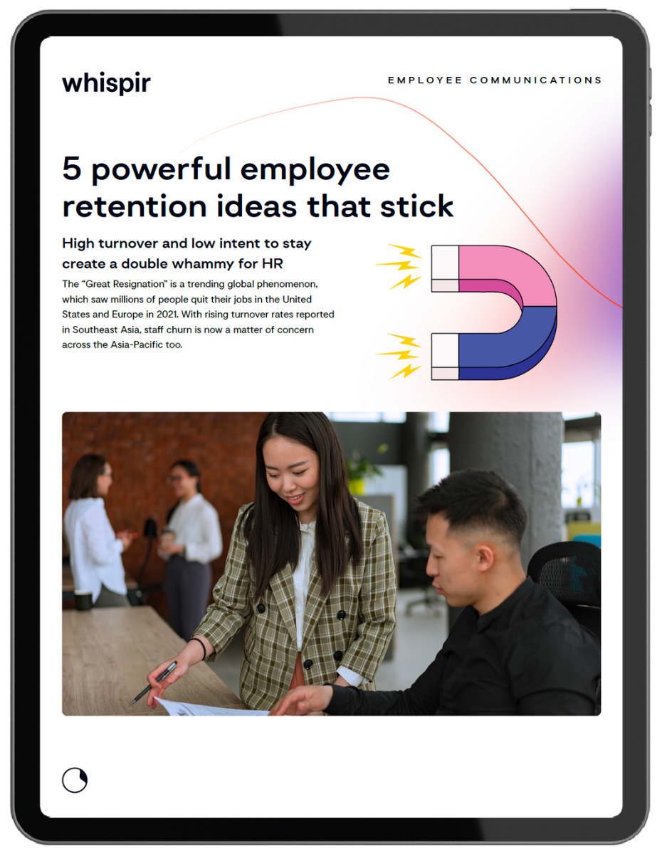 5 Powerful Employee Retention Ideas | Digital Comms | Whispir